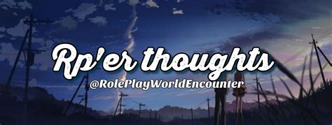 Rp'ers Thoughts .